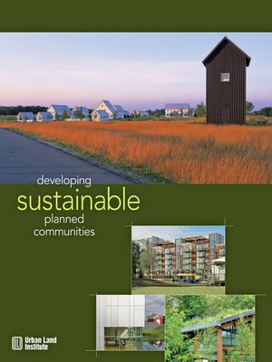 cover image of Developing Sustainable Planned Communities
